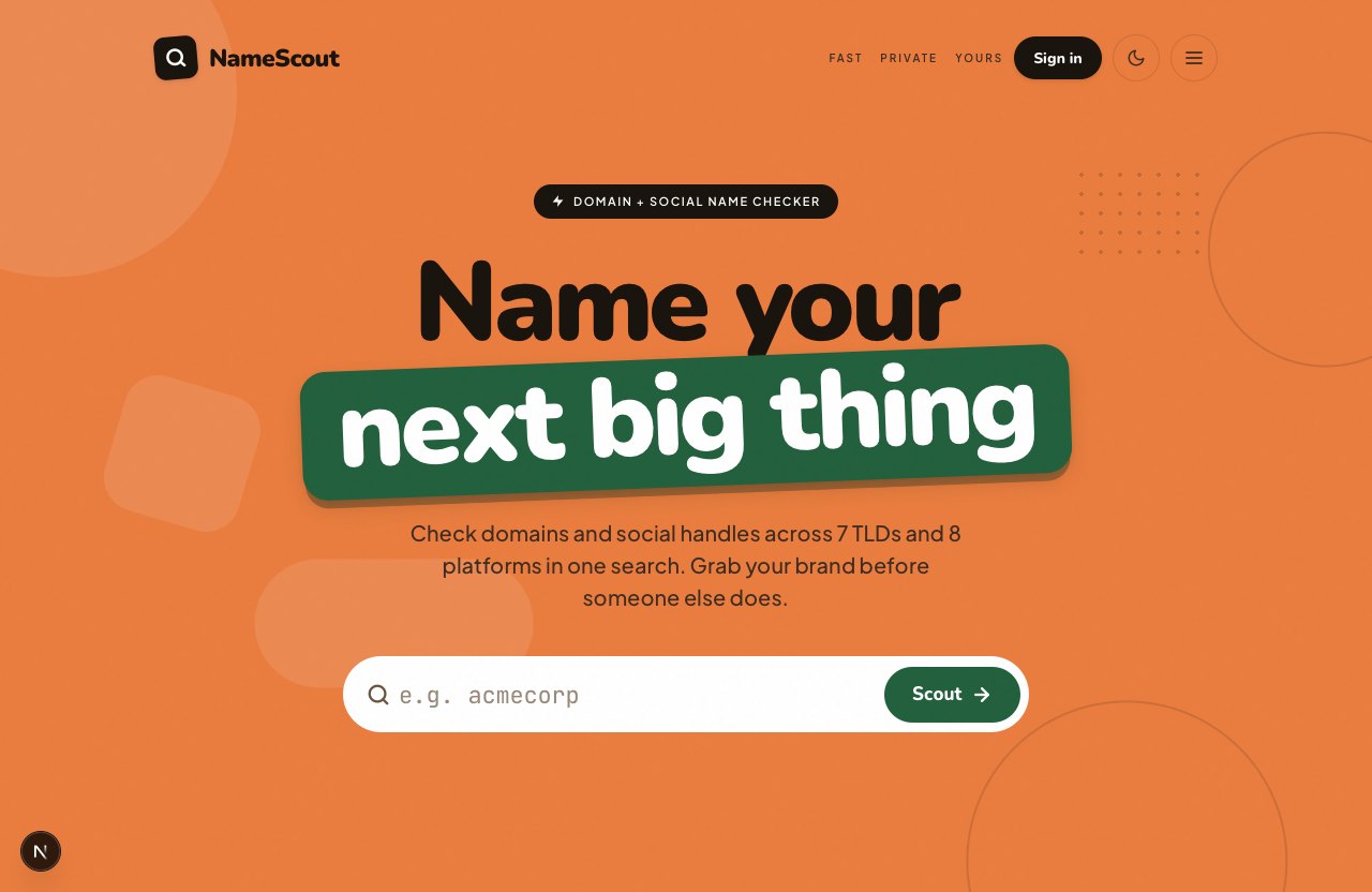 The NameScout homepage: a single search box that checks 7 domain endings and 26 platforms at once